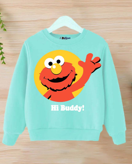 Hi buddy sweatshirt