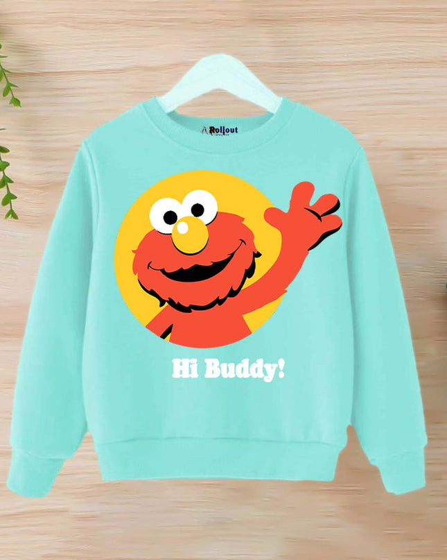 Hi buddy sweatshirt